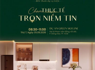 CHẠM THỰC TẾ - TRỌN NIỀM TIN TẠI GREEN SKYLINE